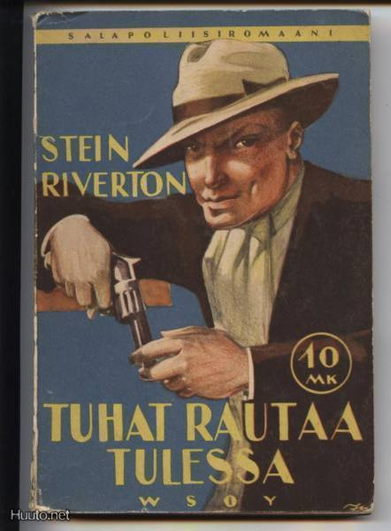 Stein Riverton: Tuhat rautaa tulessa nid. 2.laitos 1938