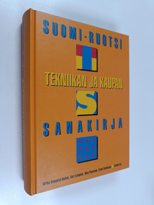 Ulrika Granqvist-Hedvik : Suomi-ruotsi : tekniikan ja kau...