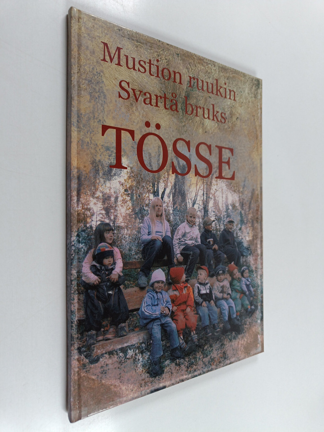 Mustion ruukin = Svartå bruks : Tösse