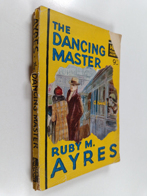 Ruby M. Ayres : The Dancing Master