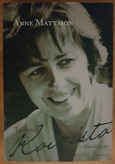 Anne Mattsson: Tellervo Koivisto - elämäkerta