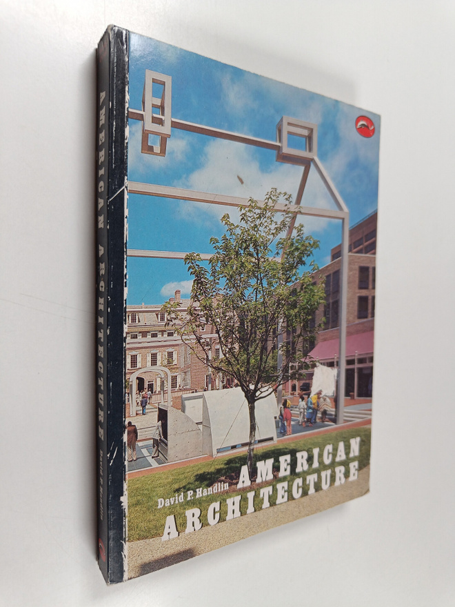 David P. Handlin : American architecture