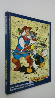 Walt Disney : Kuninkaallinen muotokuva ; Aku Ankka meren ...