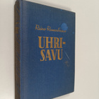 Reino Rauanheimo : Uhrisavu : romaani - pikkukuva 1