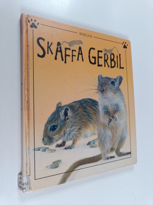 Laura Howell : Skaffa gerbil