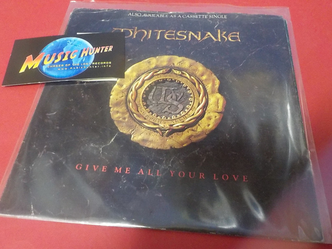 WHITESNAKE - GIVE ME ALL YOUR LOVE M-/EX- 7'' SINGLE