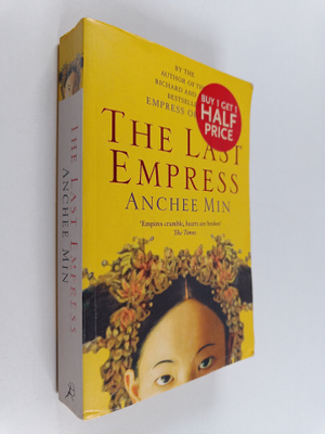 Anchee Min : The Last Empress