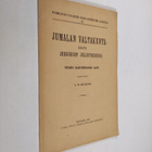A. W. Kuusisto : Jumalan valtakunta - käsite Jeesuksen ju... - pikkukuva 1