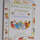 Anna Currey : Ring-a-ring O'roses and Other Nursery Rhymes - pikkukuva 1