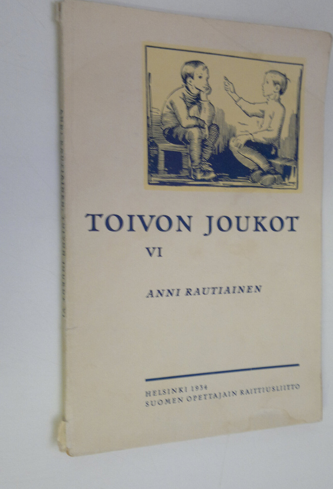 Anni (toim.) Rautiainen : Toivon joukot 6, Nuoren väen kirja