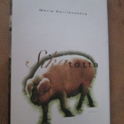 Marie Darrieussecq: Sikatotta - pikkukuva 1