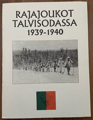 Rajajoukot talvisodassa 1939-1940