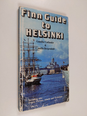 Gunilla ym. Carlander : Finn guide to Helsinki