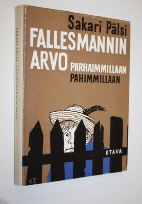 Sakari Pälsi : Fallesmannin Arvo parhaimmillaan - pahimmi...