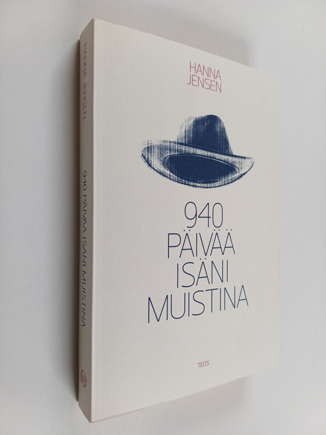 Hanna Jensen : 940 päivää isäni muistina