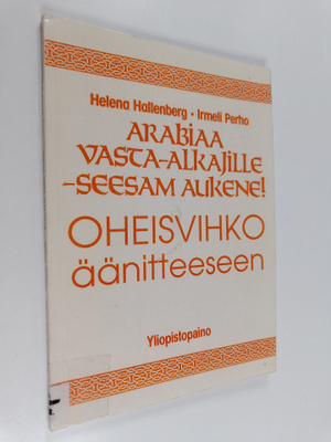 Helena Hallenberg : Arabiaa vasta-alkajille : Seesam auke...