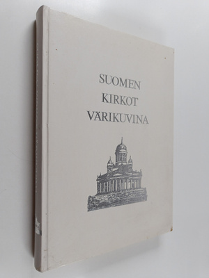 Suomen kirkot värikuvina 1