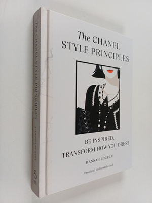 Hannah Rogers : The Chanel style principles : be inspired...