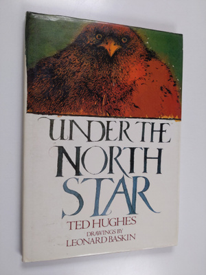 Ted Hughes : Under the North Star