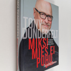 Tony Dunderfelt : Miksi mies ei puhu tunteistaan : 21 yle... - pikkukuva 1