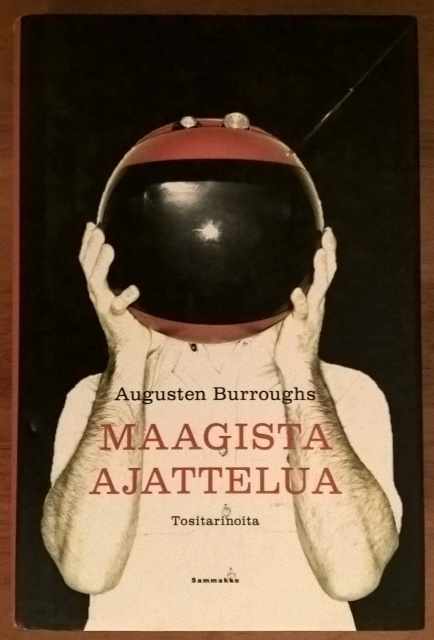Augusten Burroughs: Maagista ajattelua