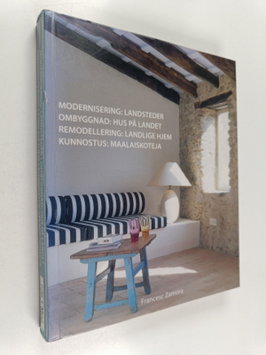 Modernisering : landsteder = Ombyggnad : hus på landet = ...