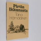 Taina Hämäläinen : Pirtin ikkunasta - pikkukuva 1