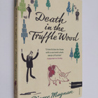 Pierre Magnan : Death in the truffle wood - pikkukuva 1