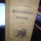 E. Vogelin : Valokuvauksen käsikirja ( 1905) SIS POSTIKULU - pikkukuva 1