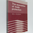 Neil Vousden : The economics of trade protection - pikkukuva 1