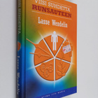 Lasse Wendelin : Viisi suhdetta runsauteen - pikkukuva 1