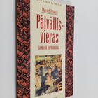 Marcel Proust : Päivällisvieras ja muita kertomuksia - pikkukuva 1