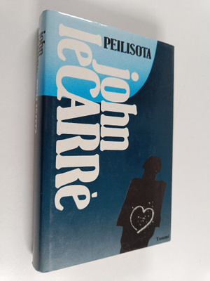 John Le Carre : Peilisota : jännitysromaani