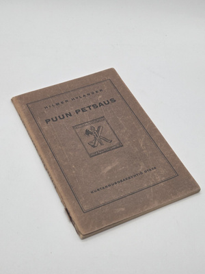 Hilmer Hylander - Puun Petsaus Käsiteollisuuskirjasto nro 28