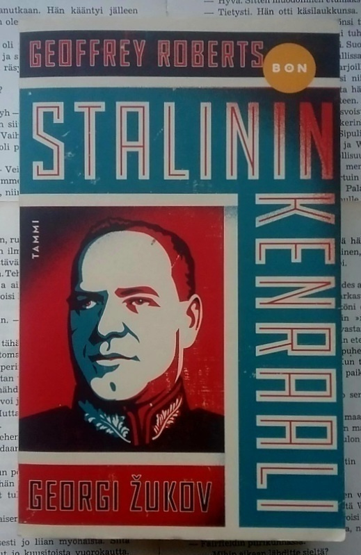 Geoffrey Roberts - Stalinin kenraali (pokkari)