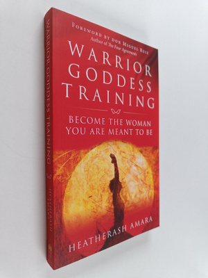 HeatherAsh Amara : Warrior Goddess Training : Become the ...