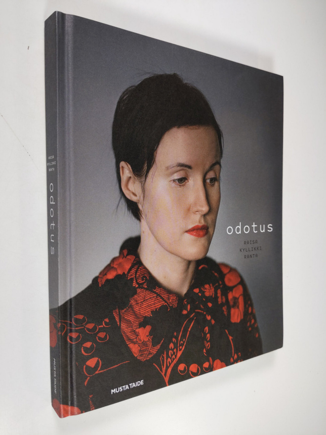 Raisa Kyllikki Ranta : Odotus