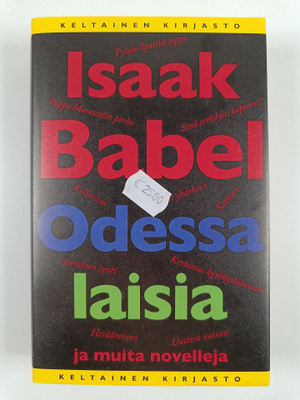 Isaak Babel : Odessalaisia ja muita novelleja