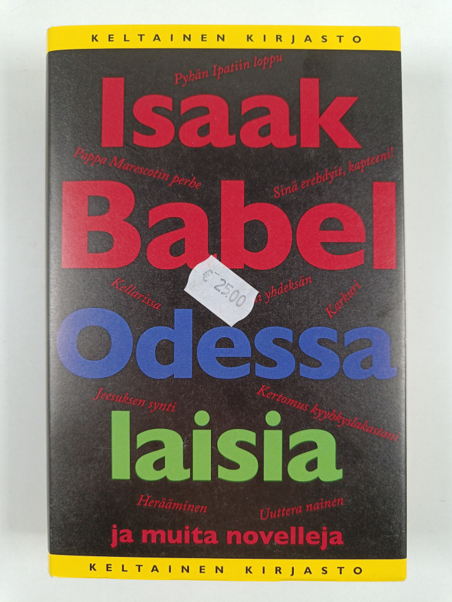 Isaak Babel : Odessalaisia ja muita novelleja
