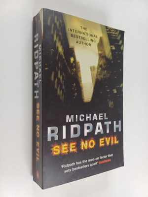 Michael Ridpath : See No Evil