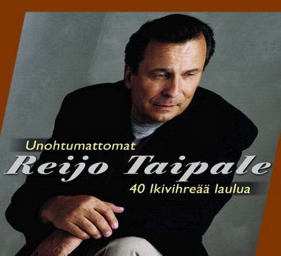 Reijo Taipale - Unohtumattomat (Tupla-CD)