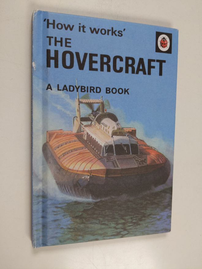 E. S. Hayden : How it works - The Hovercraft