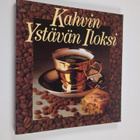 Kahvin Ystävän Iloksi - pikkukuva 1