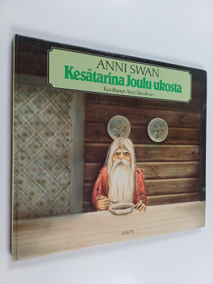 Anni Swan : Kesätarina joulu-ukosta