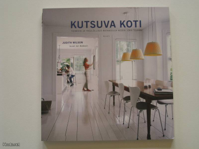 Kutsuva koti: Toimivia ja yksilöllisiä ratkaisuja