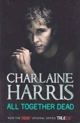 Charlaine Harris: All together dead