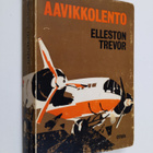 Elleston Trevor : Aavikkolento : romaani - pikkukuva 1
