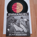 Olavi Kivikoski – Emmanuel 7" ps orig 1977 Pop, Folk mint - pikkukuva 1