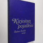 Salme Setälä : Kirjoitan pojalleni - pikkukuva 1