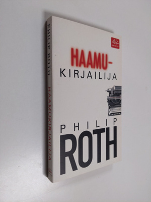 Philip Roth : Haamukirjailija